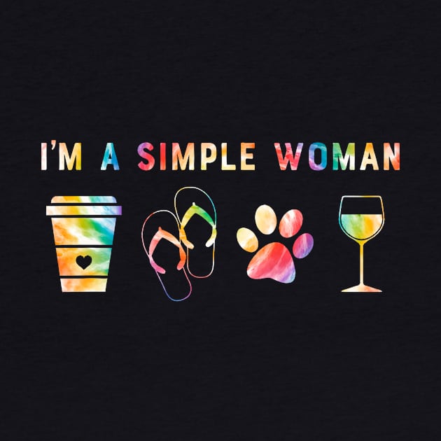 I'm a Simple Woman Coffee Slippers Animals Wine by unaffectedmoor